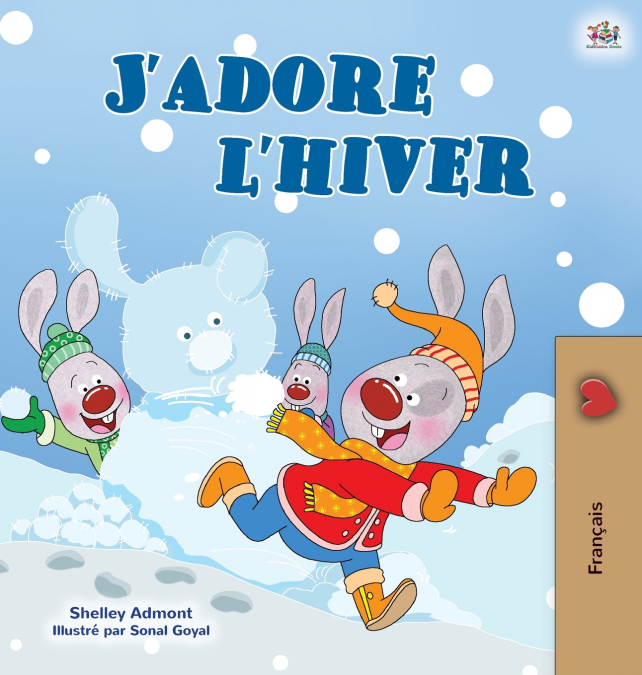 I Love Winter (French Children’s Book)