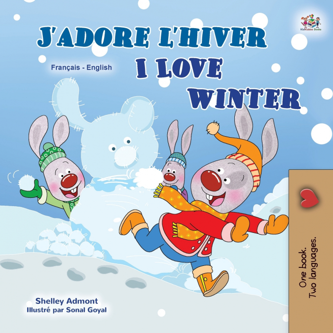 I Love Winter (French English Bilingual Children’s Book)