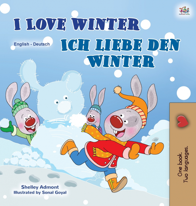 I Love Winter (English German Bilingual Children’s Book)
