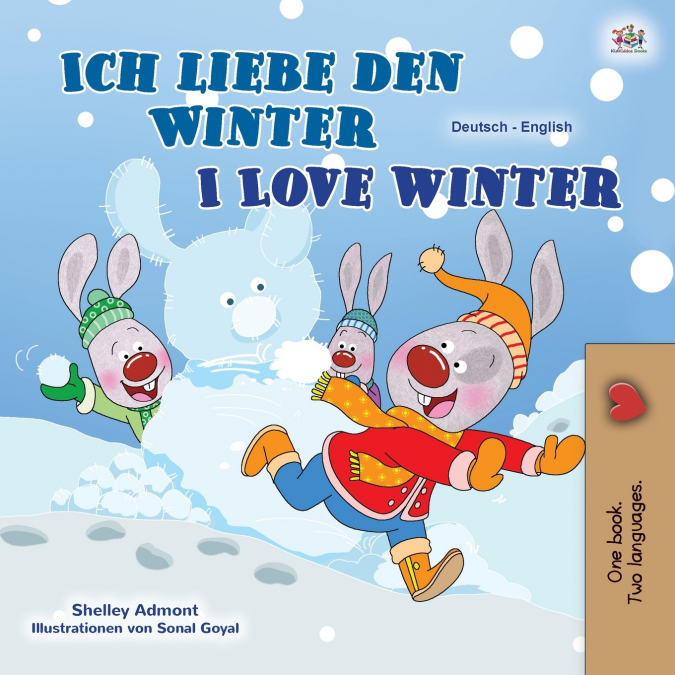 I Love Winter (German English Bilingual Book for Kids)