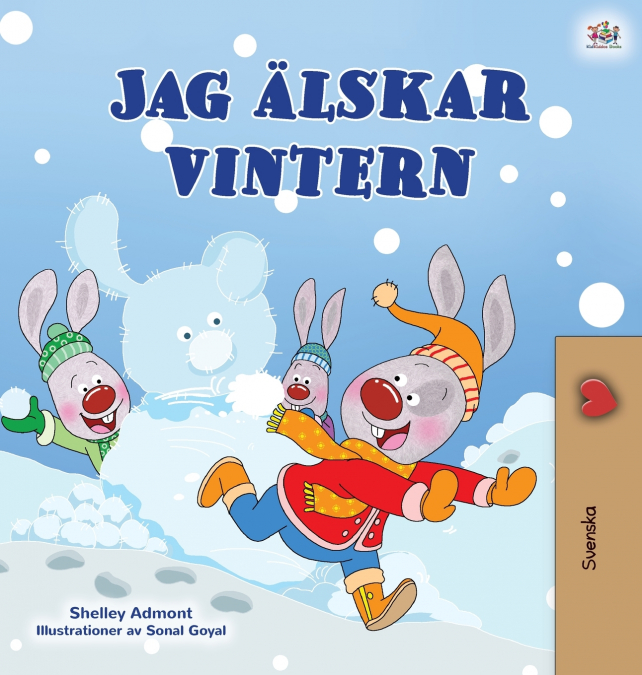 I Love Winter (Swedish Book for Kids)