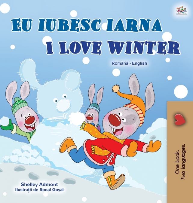 I Love Winter (Romanian English Bilingual Children’s Book)