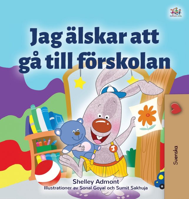I Love to Go to Daycare (Swedish Children’s Book)