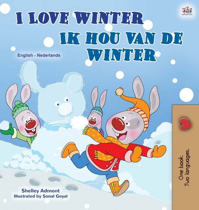 I Love Winter (English Dutch Bilingual Children’s Book)