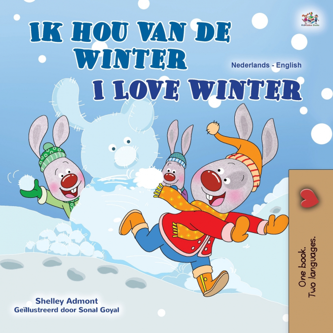 I Love Winter (Dutch English Bilingual Children’s Book)