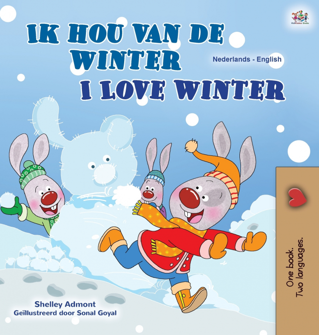 I Love Winter (Dutch English Bilingual Children’s Book)