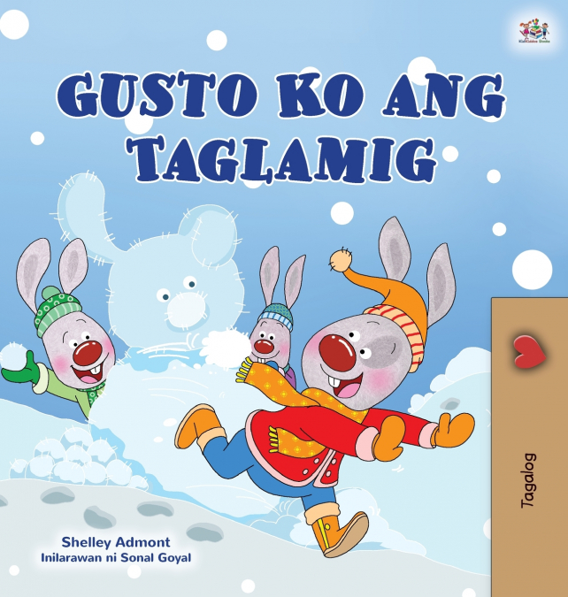 I Love Winter (Tagalog Children’s Book)