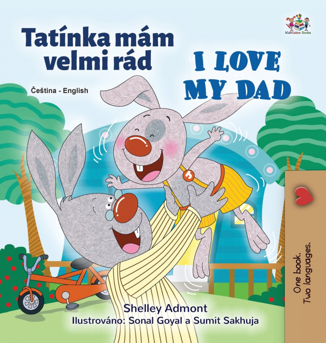 I Love My Dad (Czech English Bilingual Children’s Book)