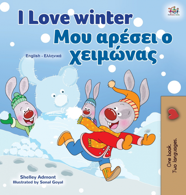 I Love Winter (English Greek Bilingual Children’s Book)