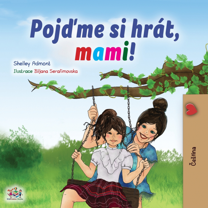 Let’s play, Mom! (Czech Children’s Book)