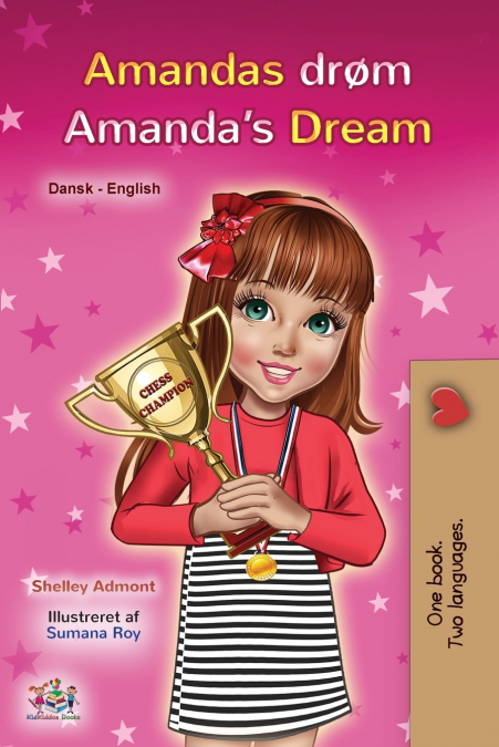 Amanda’s Dream (Danish English Bilingual Children’s Book)