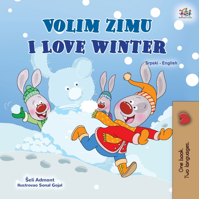 I Love Winter (Serbian English Bilingual Children’s Book - Latin Alphabet)