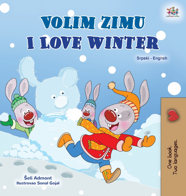 I Love Winter (Serbian English Bilingual Children’s Book - Latin Alphabet)