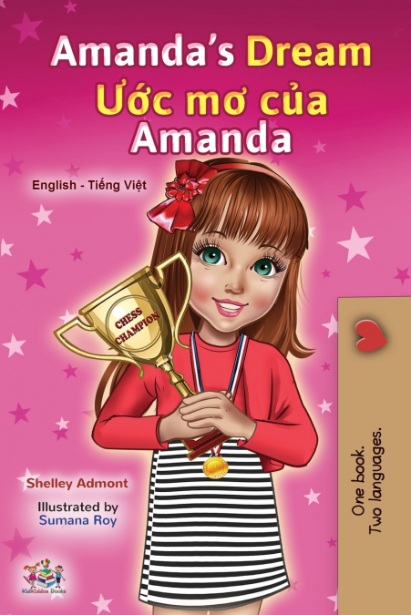 Amanda’s Dream (English Vietnamese Bilingual Book for Kids)
