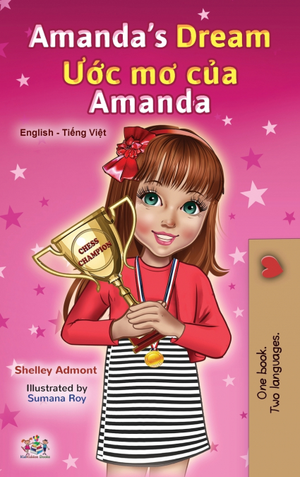 Amanda’s Dream (English Vietnamese Bilingual Book for Kids)
