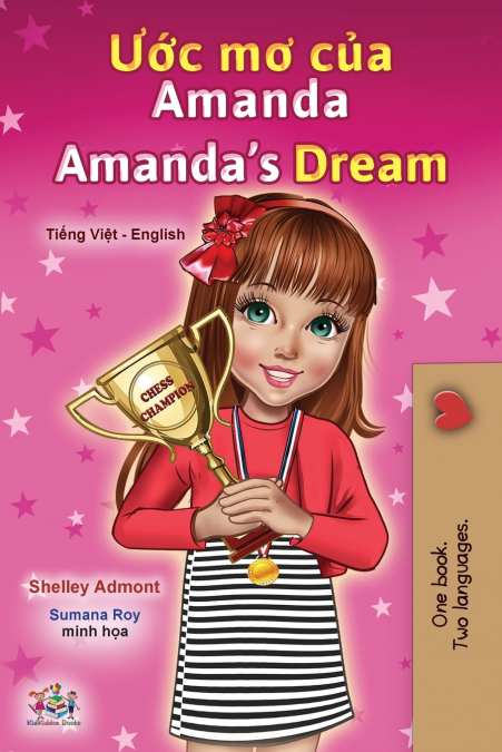 Amanda’s Dream (Vietnamese English Bilingual Children’s Book)