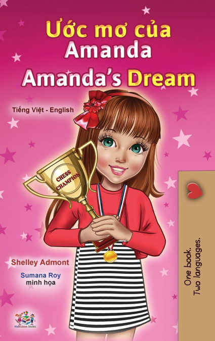 Amanda’s Dream (Vietnamese English Bilingual Children’s Book)