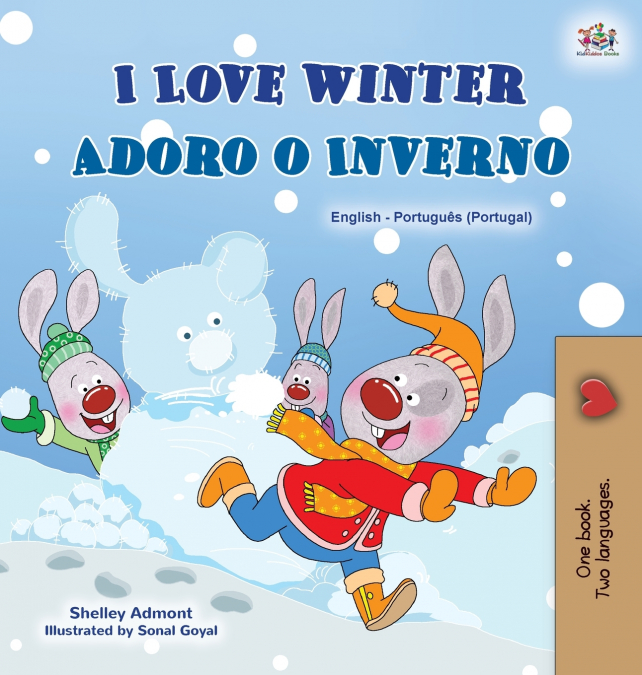 I Love Winter (English Portuguese Bilingual Children’s Book - Portugal)