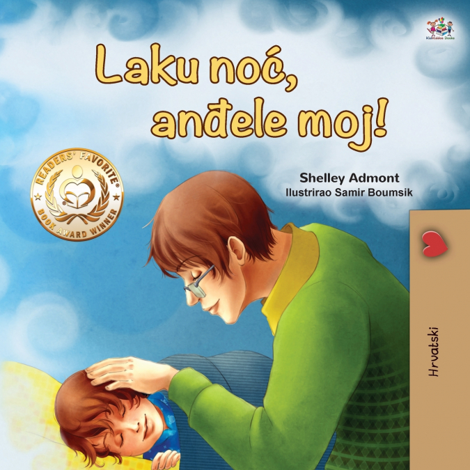 Goodnight, My Love! (Croatian Children’s Book)
