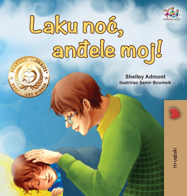 Goodnight, My Love! (Croatian Children’s Book)