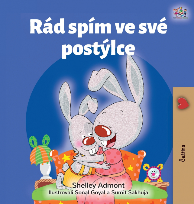 I Love to Sleep in My Own Bed (Czech Children’s Book)