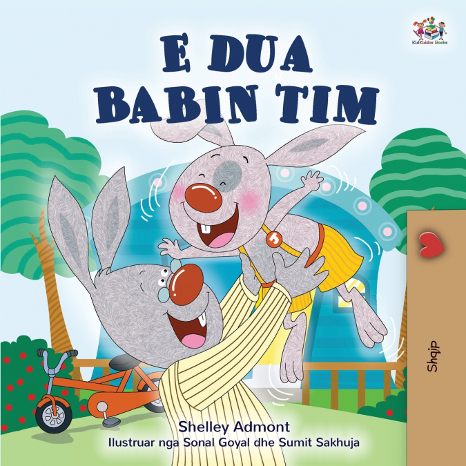 I Love My Dad (Albanian Children’s Book)