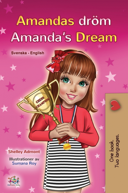 Amanda’s Dream (Swedish English Bilingual Book for Kids)