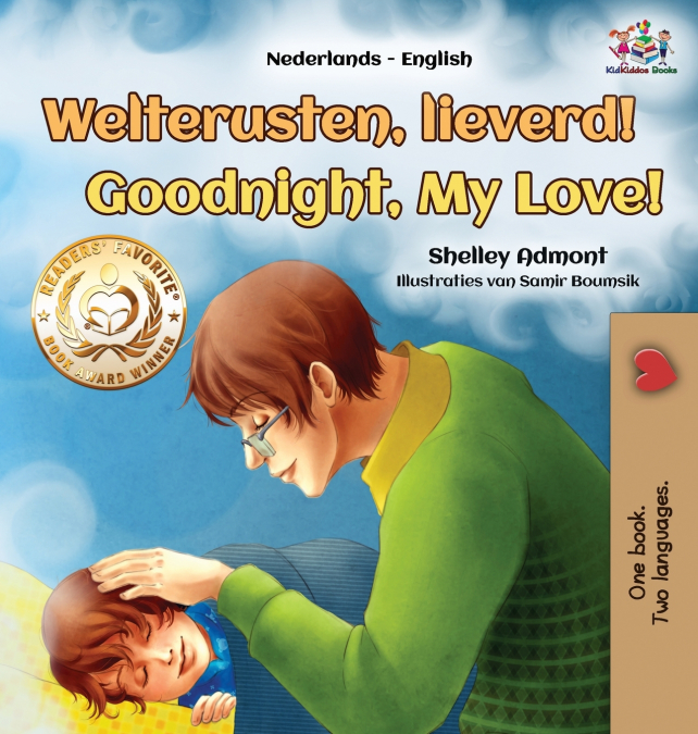 Goodnight, My Love! (Dutch English Bilingual Children’s Book)