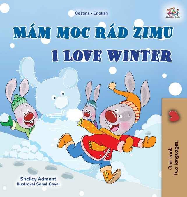 I Love Winter (Czech English Bilingual Book for Kids)