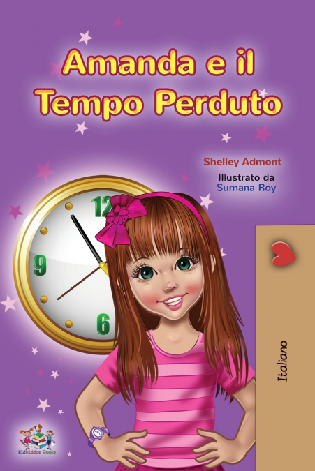 Amanda and the Lost Time (Italian Children’s Book)