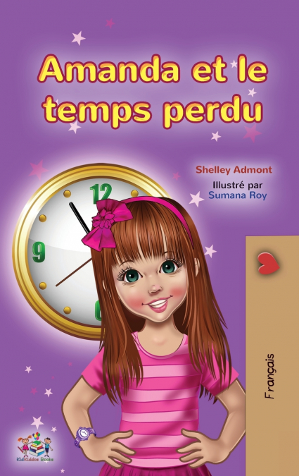 Amanda and the Lost Time (French Children’s Book)