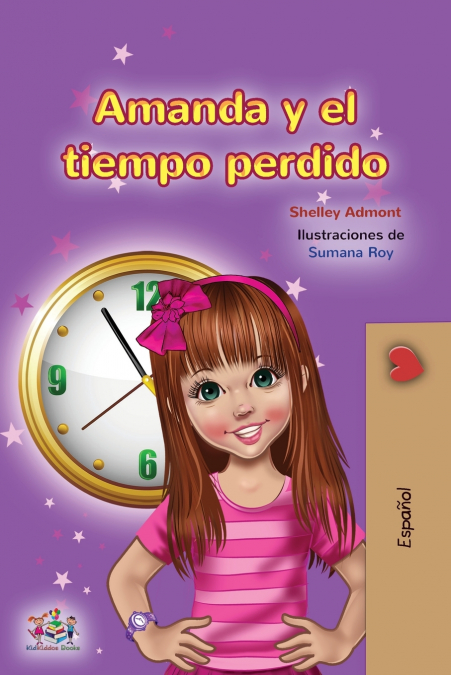 Amanda and the Lost Time (Spanish Children’s Book)
