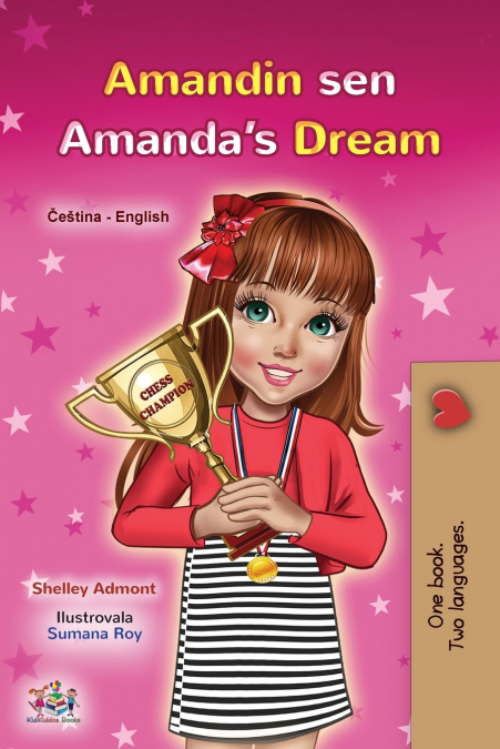 Amanda’s Dream (Czech English Bilingual Book for Kids)