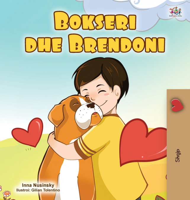 Boxer and Brandon (Albanian Children’s Book)