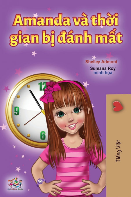 Amanda and the Lost Time (Vietnamese Book for Kids)