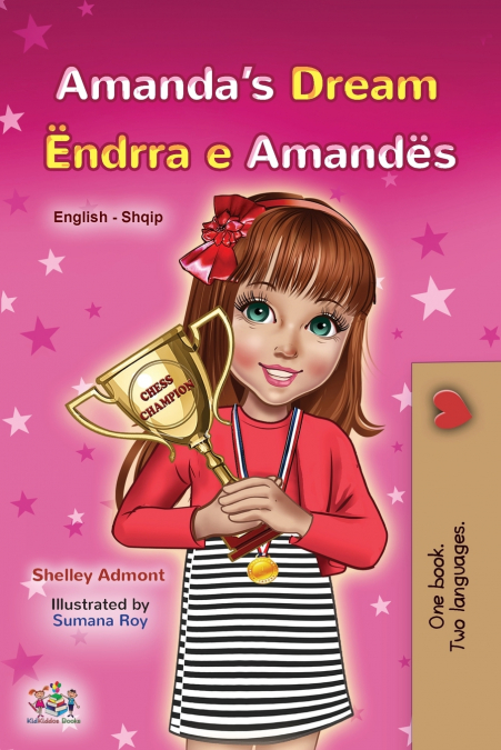 Amanda’s Dream (English Albanian Bilingual Book for Kids)