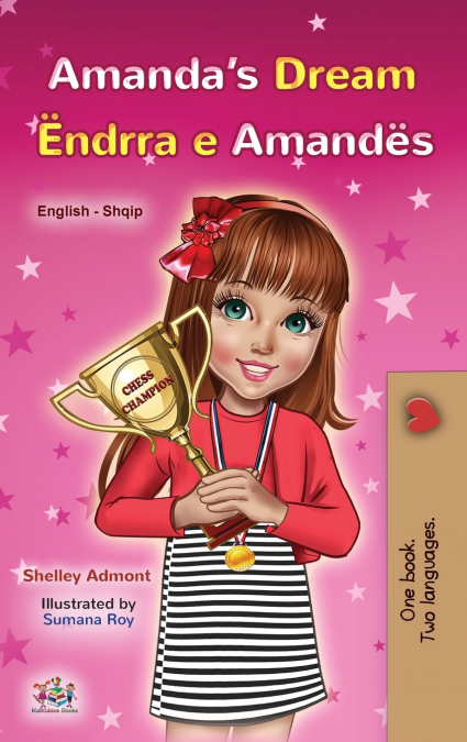 Amanda’s Dream (English Albanian Bilingual Book for Kids)