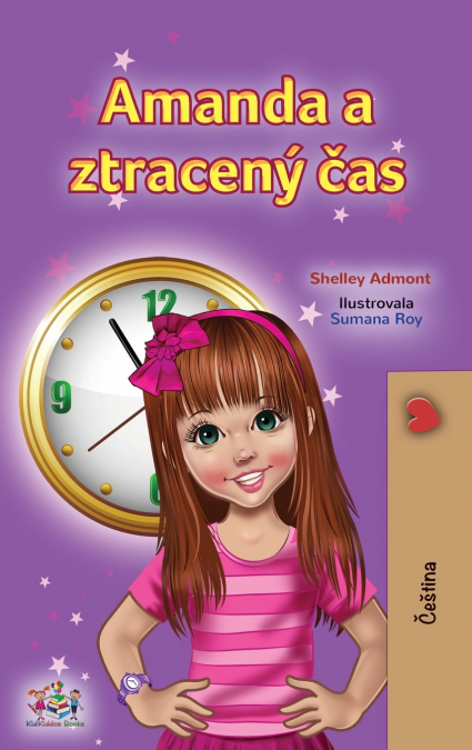 Amanda and the Lost Time (Czech Children’s Book)