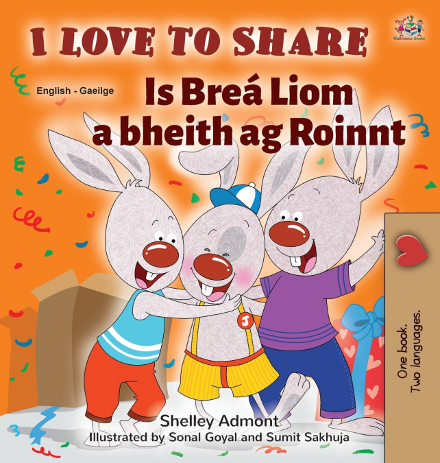 I Love to Share (English Irish Bilingual children’s book)