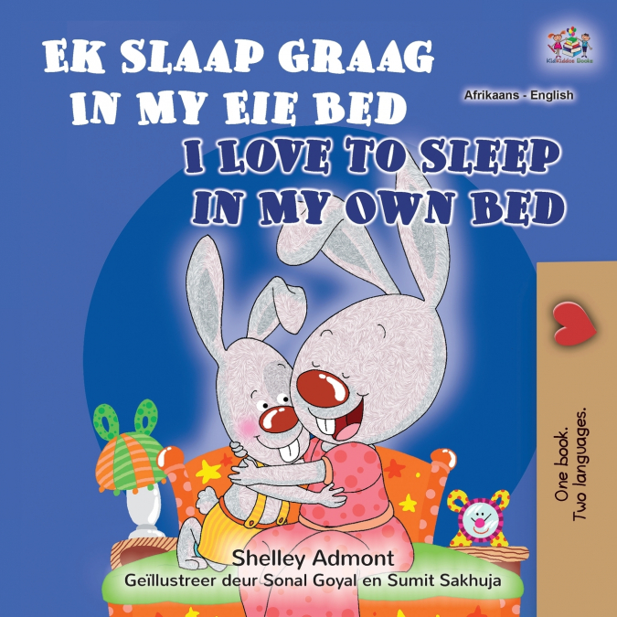 I Love to Sleep in My Own Bed (Afrikaans English Bilingual Children’s Book)