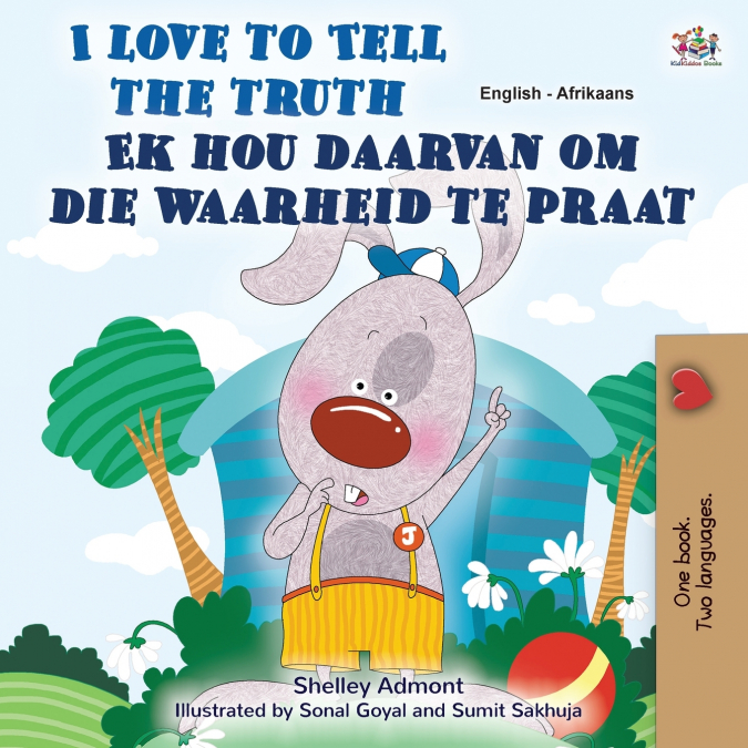 I Love to Tell the Truth (English Afrikaans Bilingual Children’s Book)