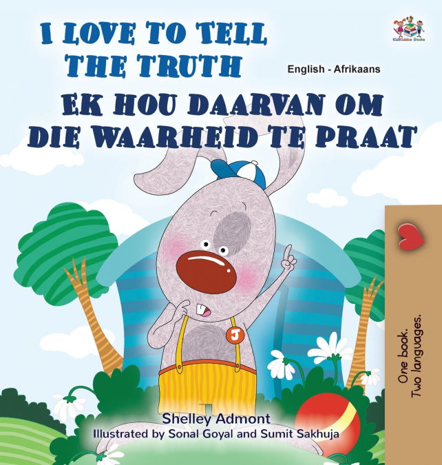 I Love to Tell the Truth (English Afrikaans Bilingual Children’s Book)