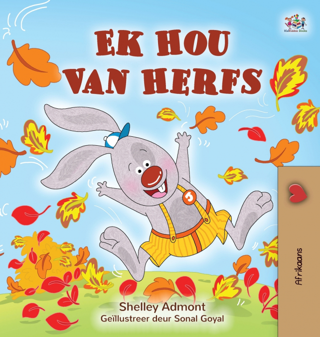 I Love Autumn (Afrikaans Children’s Book)