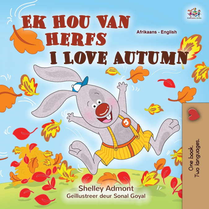 I Love Autumn (Afrikaans English Bilingual Children’s Book)