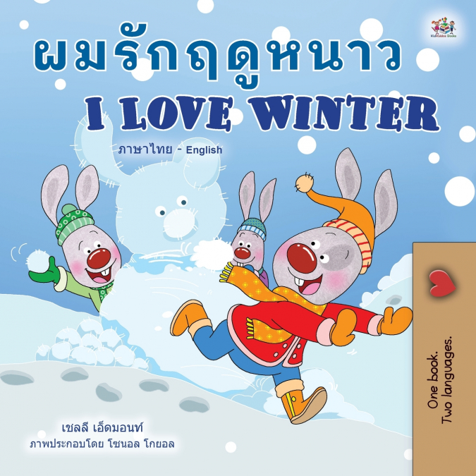 I Love Winter (Thai English Bilingual Children’s Book)