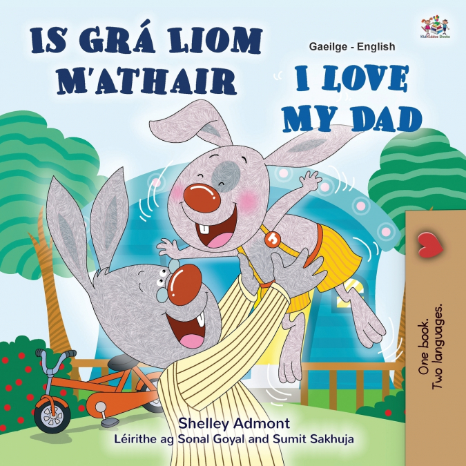 I Love My Dad (Irish English Bilingual Children’s Book)