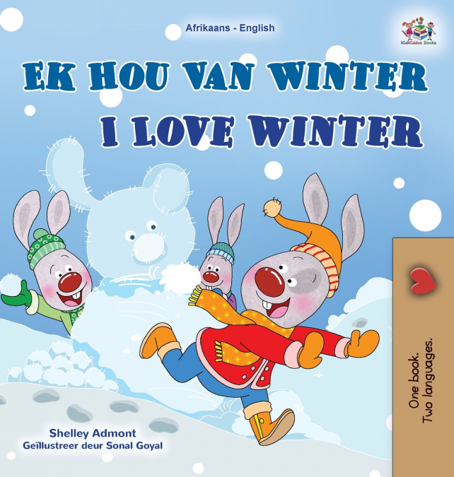 I Love Winter (Afrikaans English Bilingual Children’s Book)