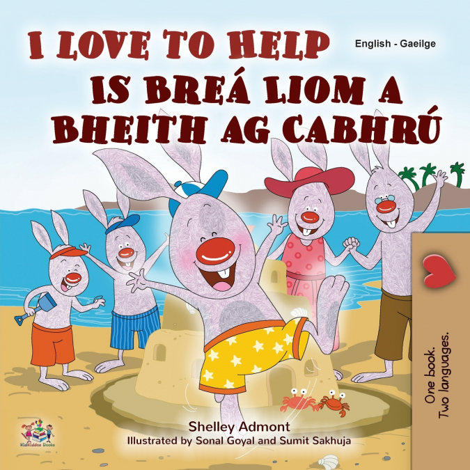 I Love to Help (English Irish Bilingual Children’s Book)