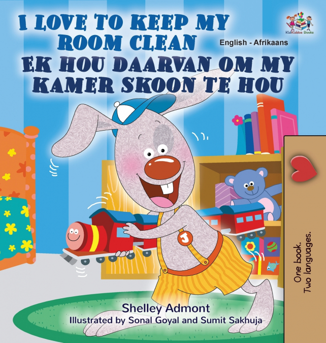 I Love to Keep My Room Clean (English Afrikaans Bilingual Children’s Book)