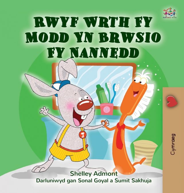 I Love to Brush My Teeth (Welsh Children’s Book)